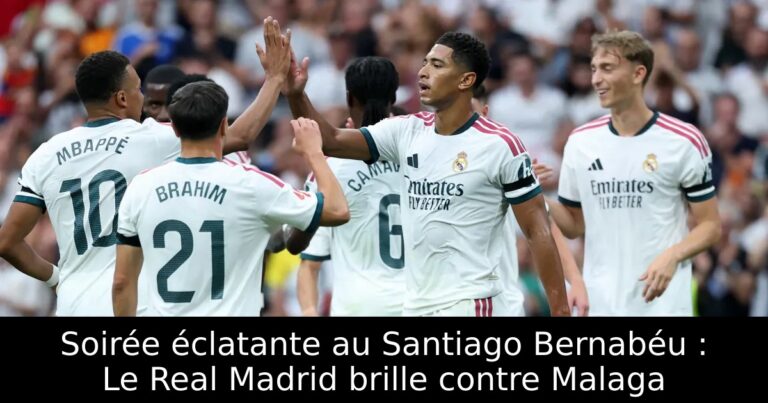Soirée éclatante au Santiago Bernabéu : Le Real Madrid brille contre Malaga