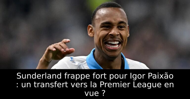 Sunderland frappe fort pour Igor Paixão : un transfert vers la Premier League en vue ?