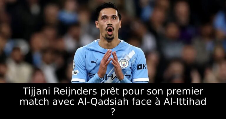 Tijjani Reijnders prêt pour son premier match avec Al-Qadsiah face à Al-Ittihad ?