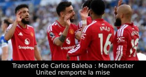 Transfert de Carlos Baleba : Manchester United remporte la mise
