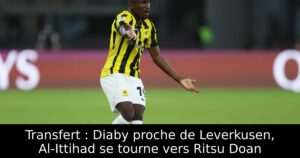 Transfert : Diaby proche de Leverkusen, Al-Ittihad se tourne vers Ritsu Doan