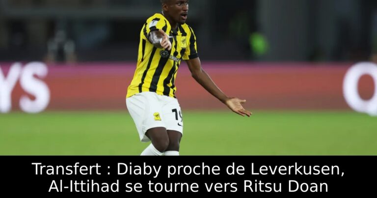 Transfert : Diaby proche de Leverkusen, Al-Ittihad se tourne vers Ritsu Doan