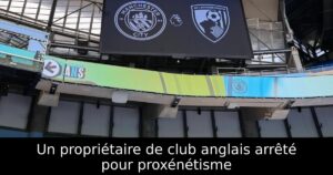 Un propriétaire de club anglais arrêté pour proxénétisme