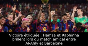 Victoire étriquée : Hamza et Raphinha brillent lors du match amical entre Al-Ahly et Barcelone