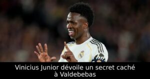 Vinicius Junior dévoile un secret caché à Valdebebas