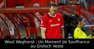 Wout Weghorst : Un Moment de Souffrance au Grolsch Veste