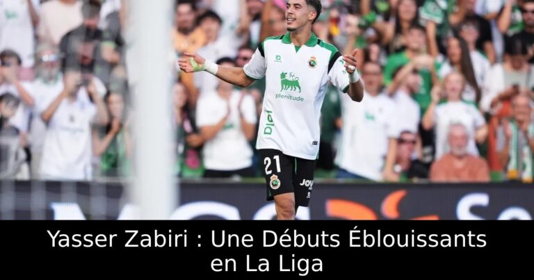 Yasser Zabiri : Une Débuts Éblouissants en La Liga