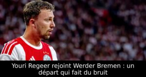 Youri Regeer rejoint Werder Bremen : un départ qui fait du bruit