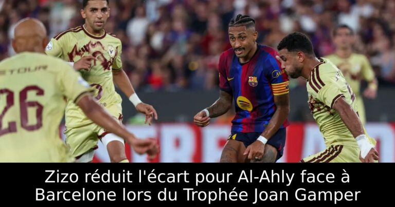 Zizo réduit l'écart pour Al-Ahly face à Barcelone lors du Trophée Joan Gamper