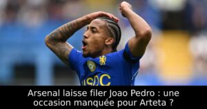 Arsenal laisse filer Joao Pedro : une occasion manquée pour Arteta ?