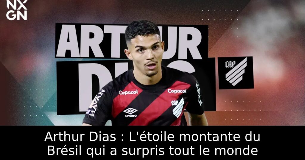 Arthur Dias : L&rsquo;étoile montante du Brésil qui a surpris tout le monde