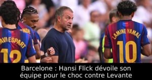 Barcelone : Hansi Flick dévoile son équipe pour le choc contre Levante