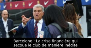 Barcelone : La crise financière qui secoue le club de manière inédite