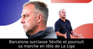 Barcelone surclasse Séville et poursuit sa marche en tête de La Liga