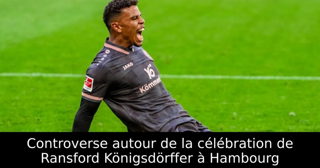 Controverse autour de la célébration de Ransford Königsdörffer à Hambourg