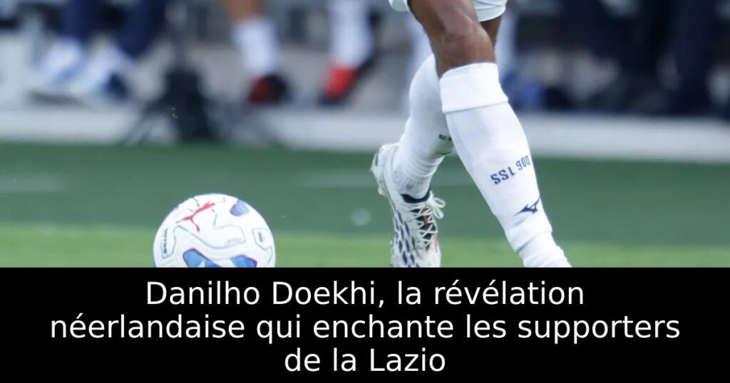 Danilho Doekhi, la révélation néerlandaise qui enchante les supporters de la Lazio