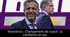 Fiorentina : Changement de coach, la confiance en jeu