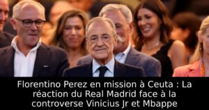Florentino Perez en mission à Ceuta : La réaction du Real Madrid face à la controverse Vinicius Jr et Mbappe