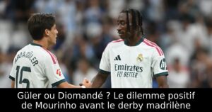 Güler ou Diomandé ? Le dilemme positif de Mourinho avant le derby madrilène