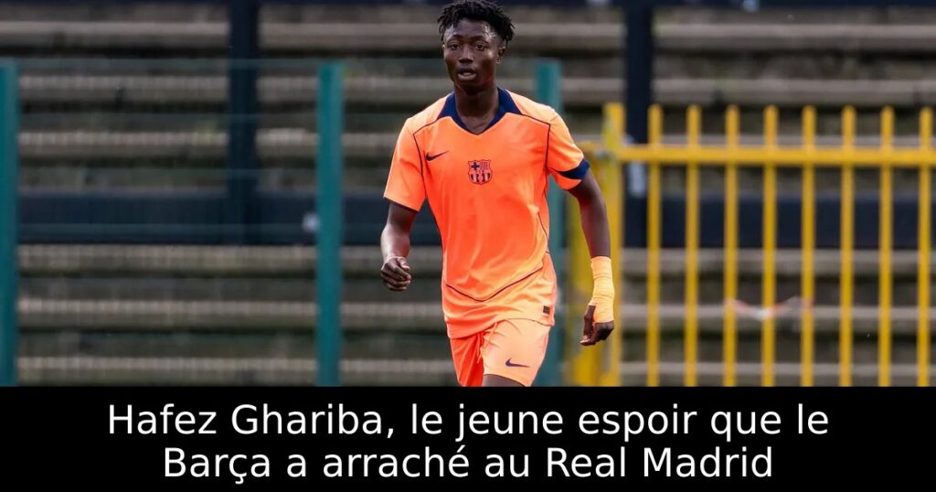 Hafez Ghariba, le jeune espoir que le Barça a arraché au Real Madrid