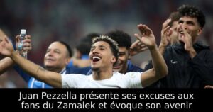 Juan Pezzella présente ses excuses aux fans du Zamalek et évoque son avenir