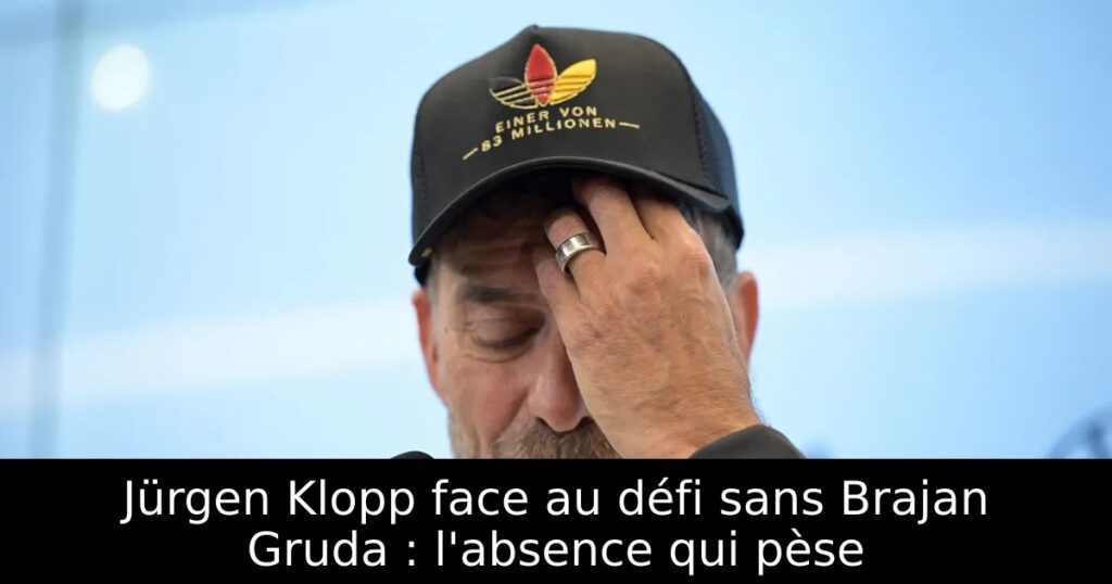 Jürgen Klopp face au défi sans Brajan Gruda : l&rsquo;absence qui pèse