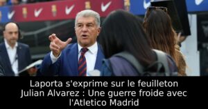 Laporta s&rsquo;exprime sur le feuilleton Julian Alvarez : Une guerre froide avec l&rsquo;Atletico Madrid