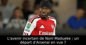 L&rsquo;avenir incertain de Noni Madueke : un départ d&rsquo;Arsenal en vue ?