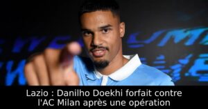 Lazio : Danilho Doekhi forfait contre l&rsquo;AC Milan après une opération