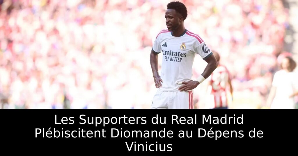 Les Supporters du Real Madrid Plébiscitent Diomande au Dépens de Vinicius