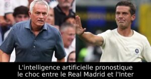 L&rsquo;intelligence artificielle pronostique le choc entre le Real Madrid et l&rsquo;Inter