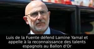 Luis de la Fuente défend Lamine Yamal et appelle à la reconnaissance des talents espagnols au Ballon d&rsquo;Or