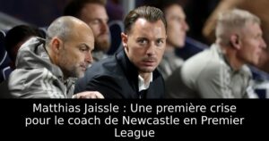 Matthias Jaissle : Une première crise pour le coach de Newcastle en Premier League