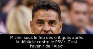 Míchel sous le feu des critiques après la débâcle contre le PSV : &lsquo;C&rsquo;est l&rsquo;avenir de l&rsquo;Ajax&rsquo;