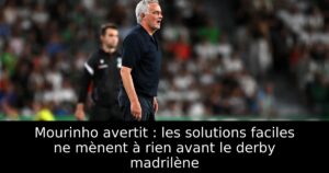 Mourinho avertit : les solutions faciles ne mènent à rien avant le derby madrilène