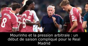 Mourinho et la pression arbitrale : un début de saison compliqué pour le Real Madrid