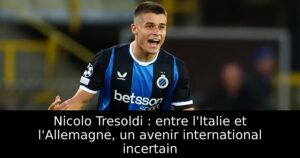 Nicolo Tresoldi : entre l&rsquo;Italie et l&rsquo;Allemagne, un avenir international incertain