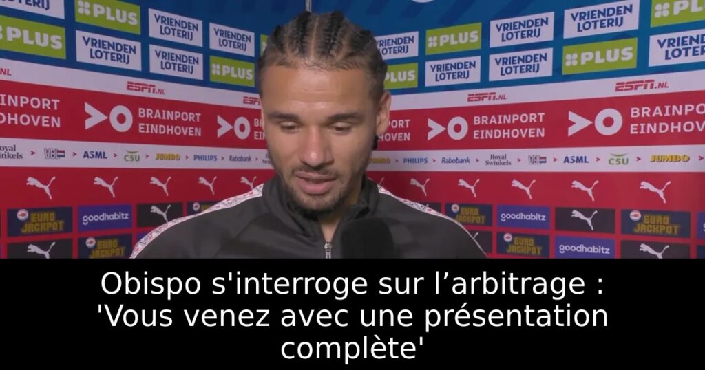 Obispo s&rsquo;interroge sur l’arbitrage : &lsquo;Vous venez avec une présentation complète&rsquo;