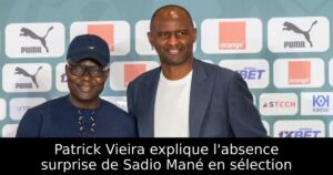 Patrick Vieira explique l&rsquo;absence surprise de Sadio Mané en sélection