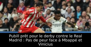 Pubill prêt pour le derby contre le Real Madrid : Pas de peur face à Mbappé et Vinícius