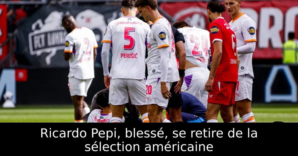 Ricardo Pepi, blessé, se retire de la sélection américaine