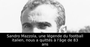 Sandro Mazzola, une légende du football italien, nous a quittés à l&rsquo;âge de 83 ans