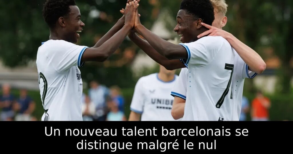 Un nouveau talent barcelonais se distingue malgré le nul
