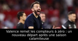 Valence remet les compteurs à zéro : un nouveau départ après une saison calamiteuse