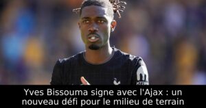 Yves Bissouma signe avec l&rsquo;Ajax : un nouveau défi pour le milieu de terrain