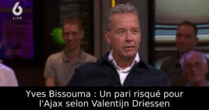 Yves Bissouma : Un pari risqué pour l&rsquo;Ajax selon Valentijn Driessen